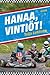 Hanaa, Vintiöt! (Vintiöt #2)