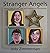 Stranger Angels: More Tales...