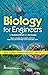 Biology for Engineers: For ...