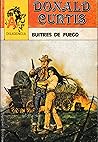 Buitres de Fuego by Donald Curtis