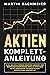 Aktien Komplett-Anleitung: ...