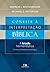 Convite Ë Interpreta‹o B’blica: A Tr’ade Hermenutica: Hist—ria, Literatura e Teologia