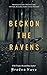 Beckon the Ravens