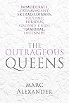 The Outrageous Qu...