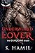 Underworld Lover (The Guard...