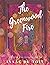 The Greenwood Fire by Isaac du Toit