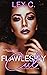 Flawlessly Cut: An Urban Ro...