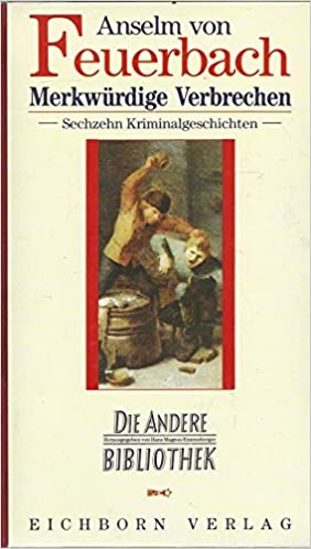 Merkwürdige Verbrechen: Sechzehn Kriminalgeschichten