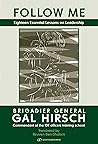 Follow Me. Eighteen Essential Lessons on Leadership Follow Me. Eighteen Essential Lessons on Leadership