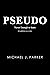 Pseudo: Never Enough to Learn
