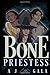 Bone Priestess