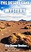 The Desert Lake Mystery: A Lynn MacDonald Mystery (Black Heath Classic Crime)