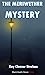 The Meriwether Mystery: A Lynn MacDonald Mystery (Black Heath Classic Crime)