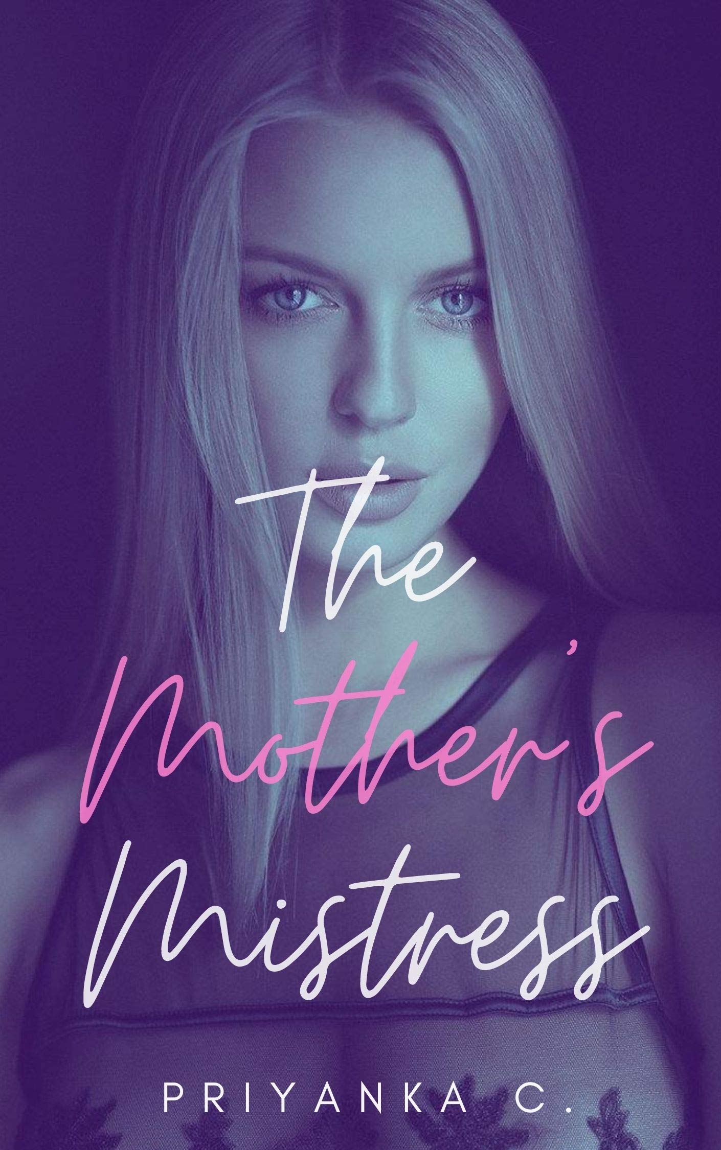 The Mother's Mistress : Young Girl Dominates Friend's Mother: A Steamy Lesbian Femdom! (Kindle Edition)