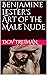 Benjamine Lester's Art of the Male Nude by Dov Treiman