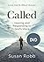 Called DVD by Susan G. Robb