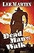 Dead Man's Walk by Lee     Martin