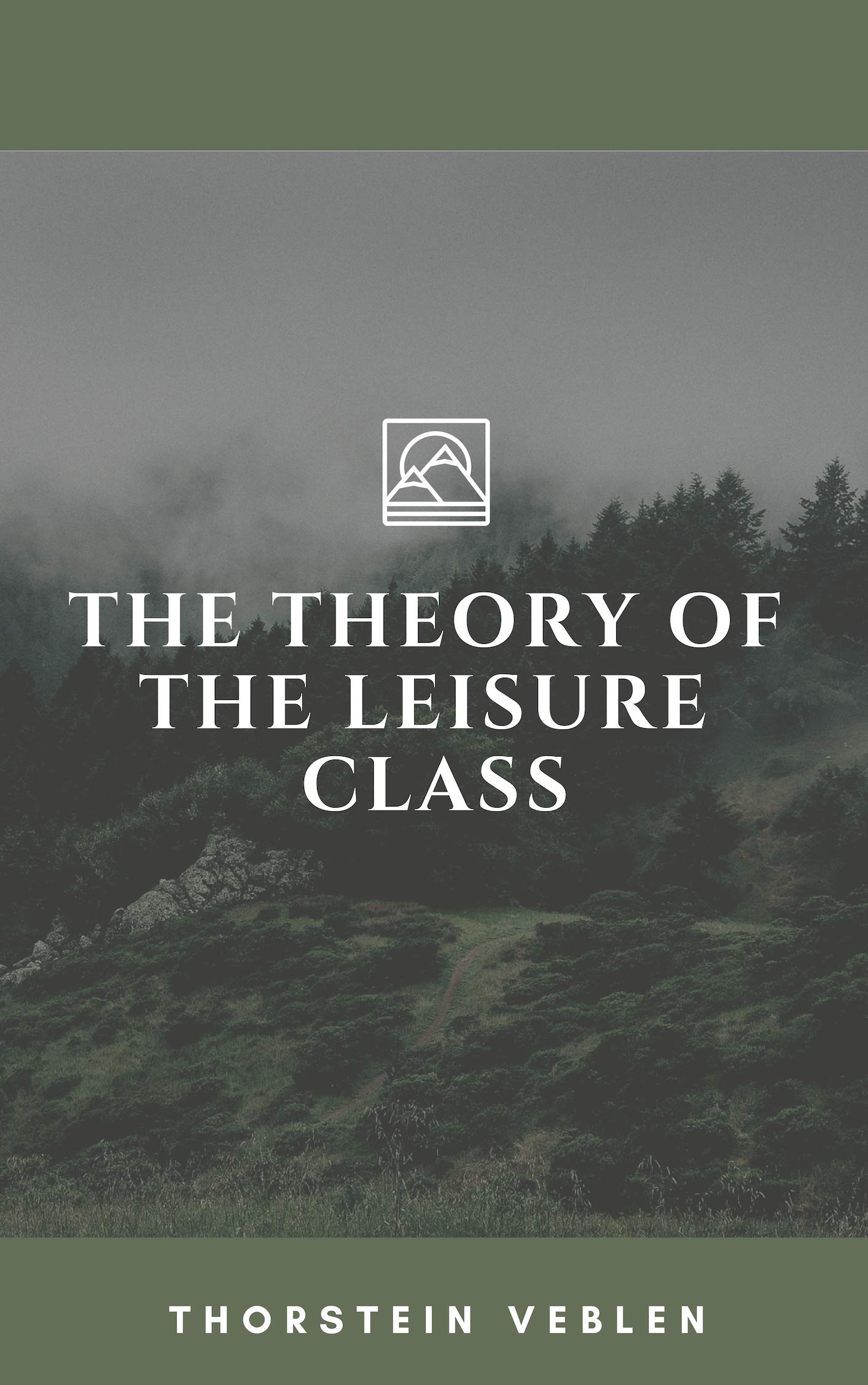 The Theory of the Leisure Class