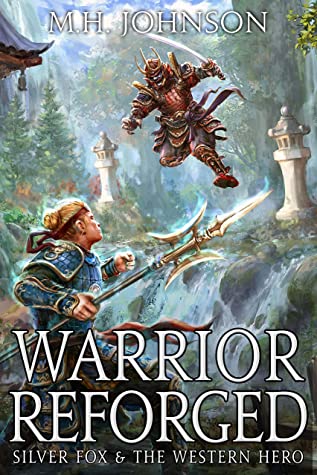 Warrior Reforged by M.H. Johnson book cover