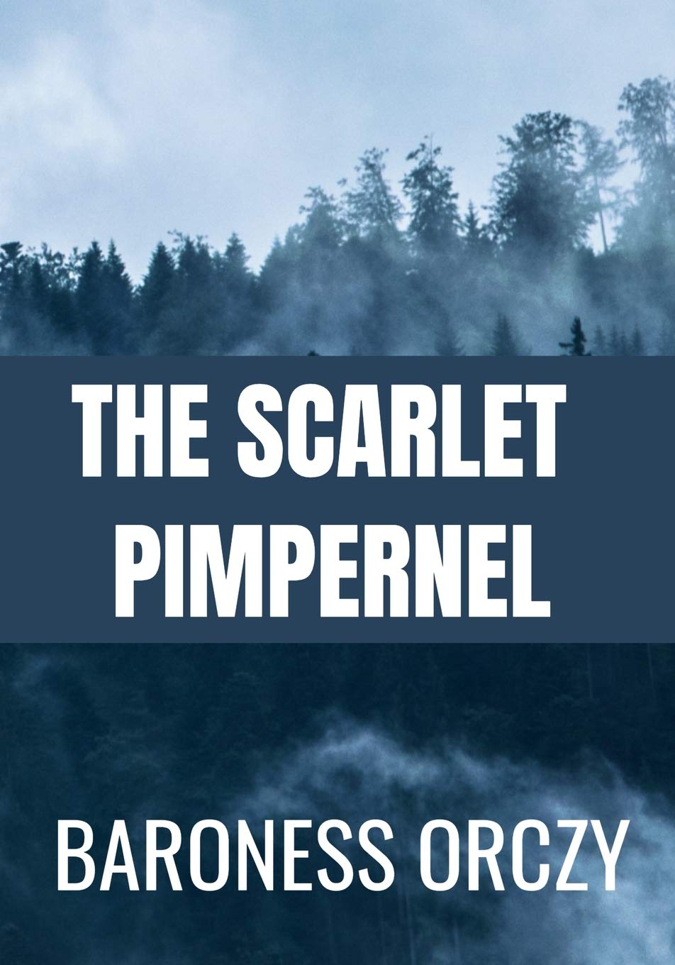 The Scarlet Pimpernel