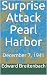 Surprise Attack Pearl Harbo...