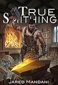 True Smithing