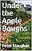 Under the Apple Boughs