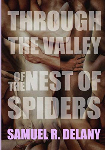 Through the Valley of the Nest of Spiders