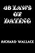 48 Laws of Dating