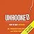 Unhooked: How to Quit Anything