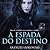 A Espada do Destino