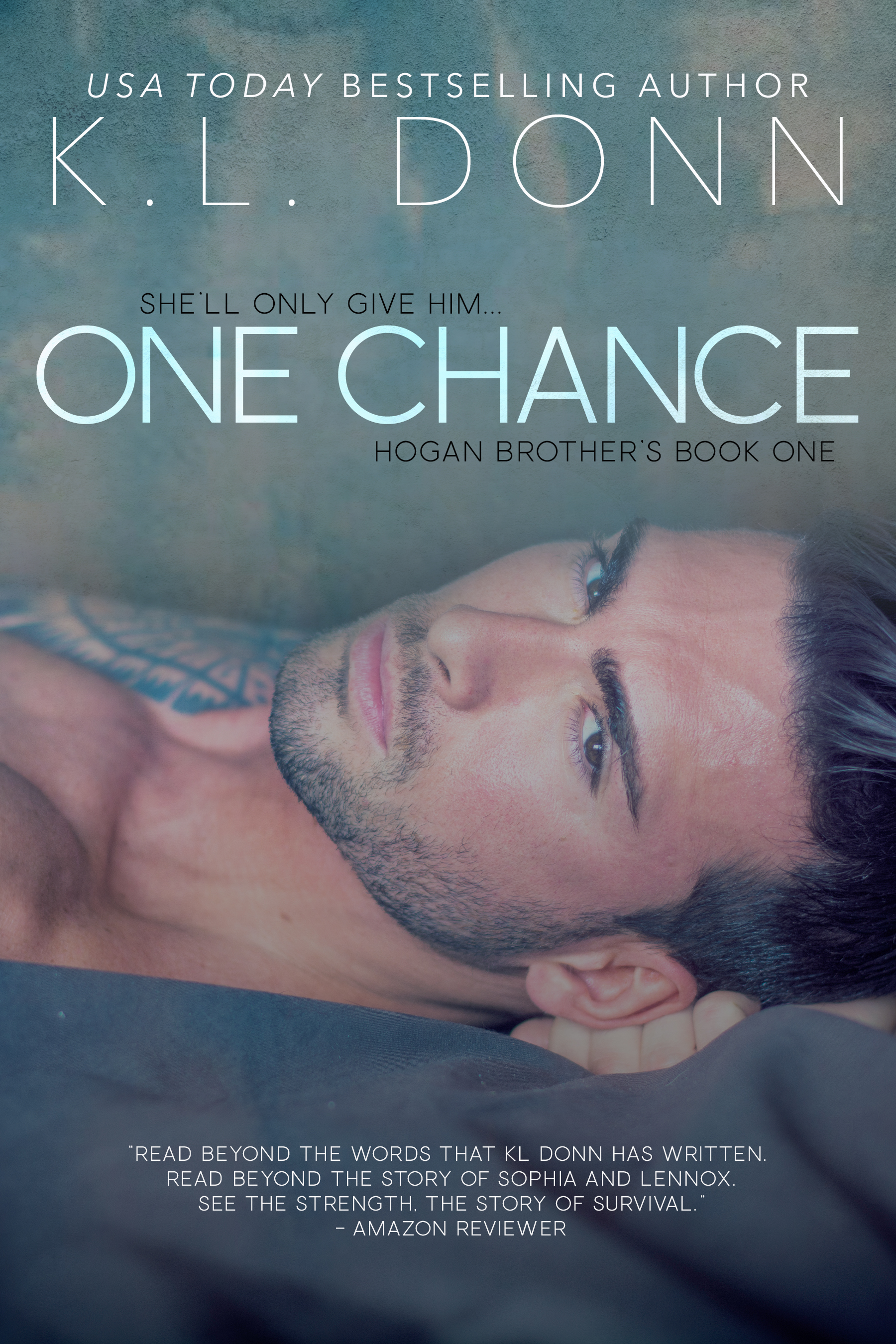 One Chance (Hogan Brothers, #1)