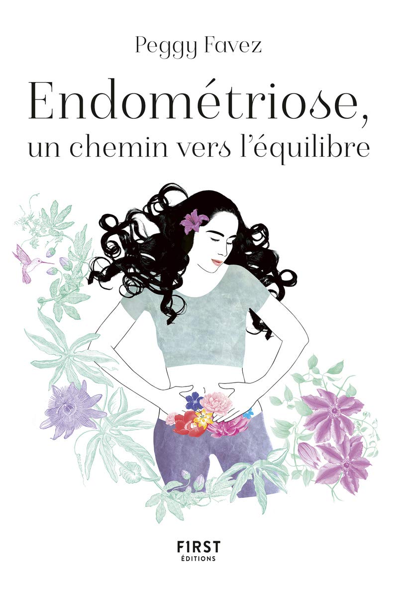 Endométriose, un chemin vers l'équilibre (Paperback)