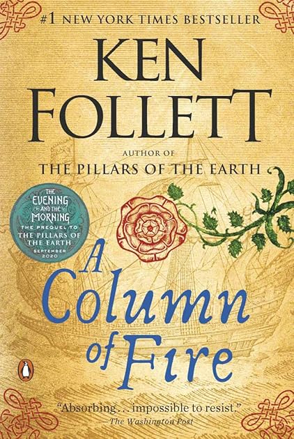 A Column of Fire (Kingsbridge, #3)