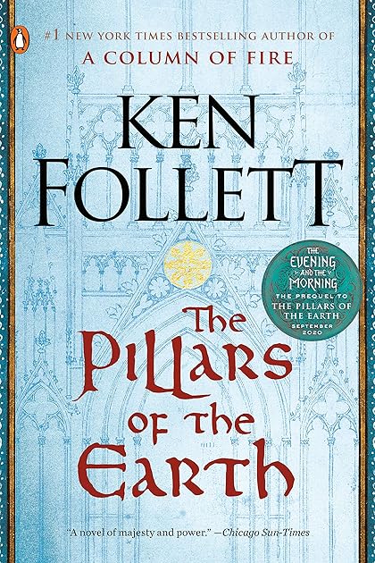 The Pillars of the Earth (Kingsbridge, #1)