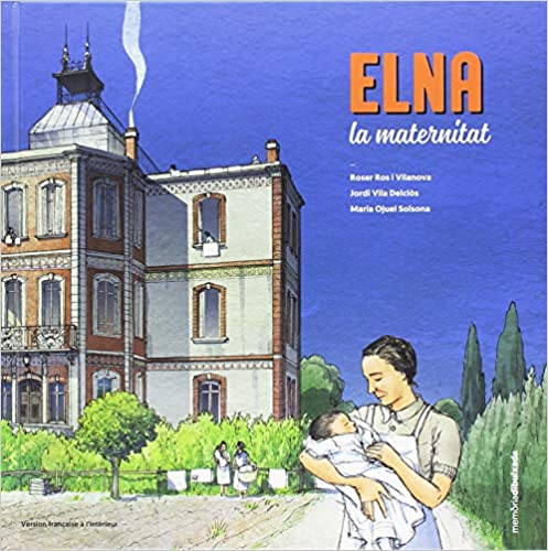 Elna, la maternitat