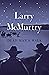 Dead Man's Walk by Larry McMurtry