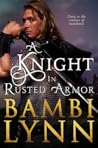 A Knight in Ruste...