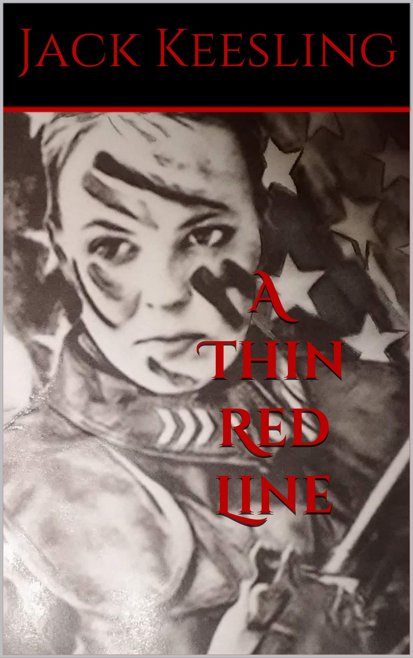 A Thin Red Line (Kindle Edition)