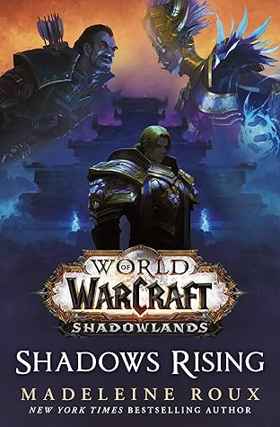 Shadows Rising (World of Warcraft #17)
