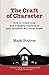 The Craft of Character by Mark Paul Boutros