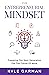 The Entrepreneurial Mindset by Kyle Garman