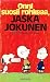 Onni suosii rohkeaa, Jaska Jokunen by Charles M. Schulz