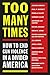 Too Many Times: How to End Gun Violence in a Divided America