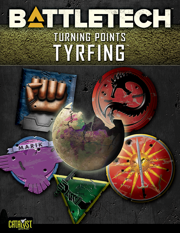 Turning Points: Tyrfing (Battletech: Turning Points #7)