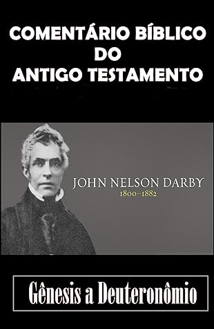 Gênesis a Deuteronômio - Comentário Bíblico