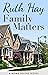 Family Matters (Home Truths Book 1)