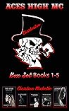 Aces High MC Box Set (Aces High - Charleston, #1-5) Aces High MC Box Set (Aces High - Charleston, #1-5)