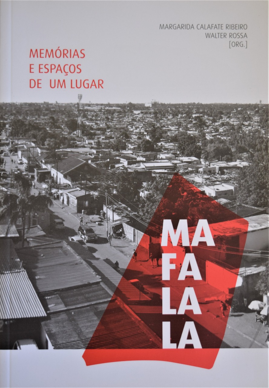 Mafalala: memórias e espaços de um lugar
