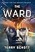 The Ward (The Advent Trilogy #1)